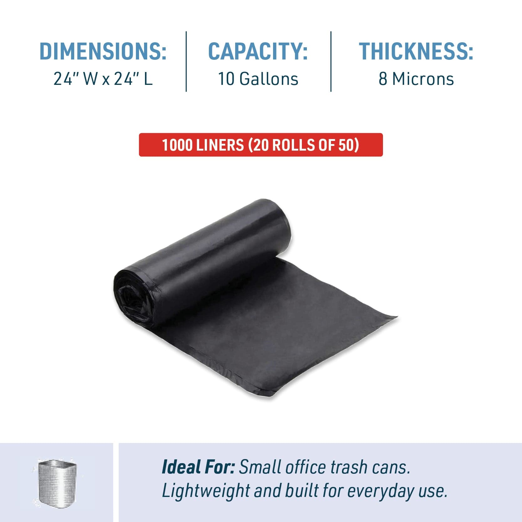 10 Gallon High Density Can Liners 24" x 24"  | 1,000 Count
