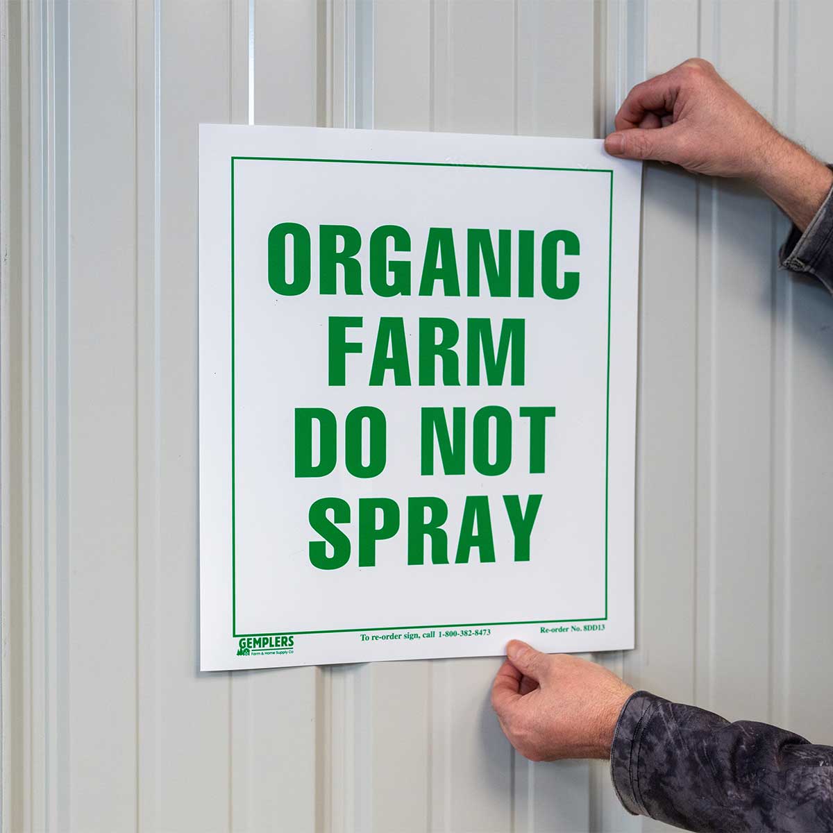 Gemplers "Organic Farm - Do Not Spray" Sign In Use+++Gemplers "Organic Farm - Do Not Spray" Sign In Use