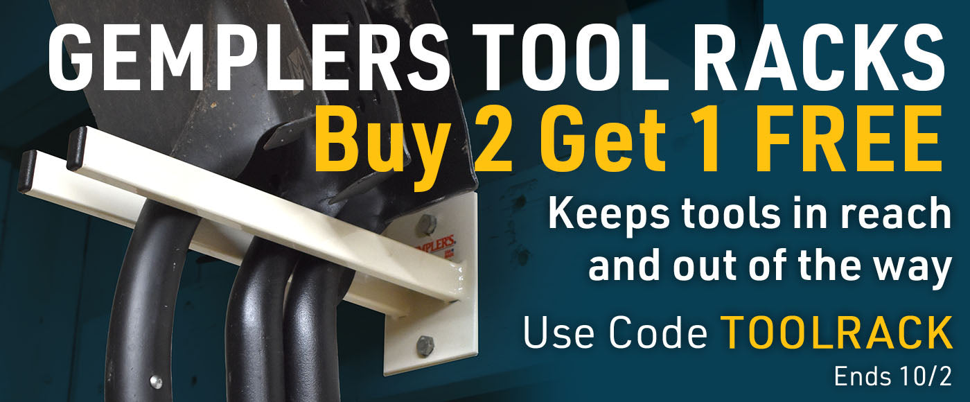 Gemplers Tool Racks Buy 2 Get 1 Free. Use code TOOLRACK. Ends 10/2
