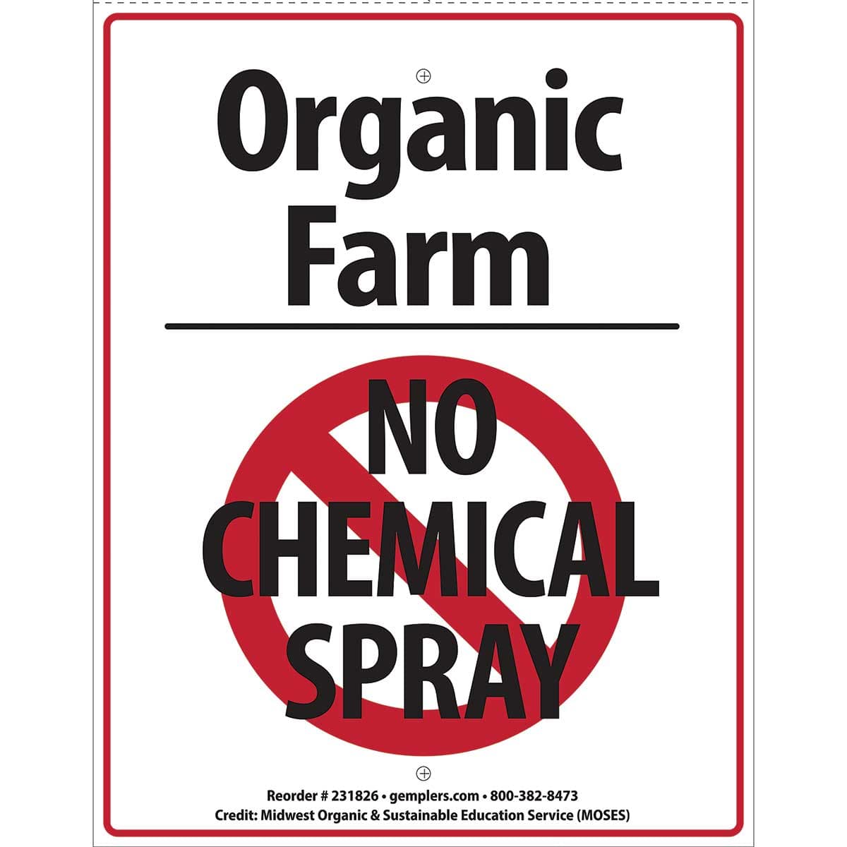 Gemplers Organic Farm No Chemical Spray Sign