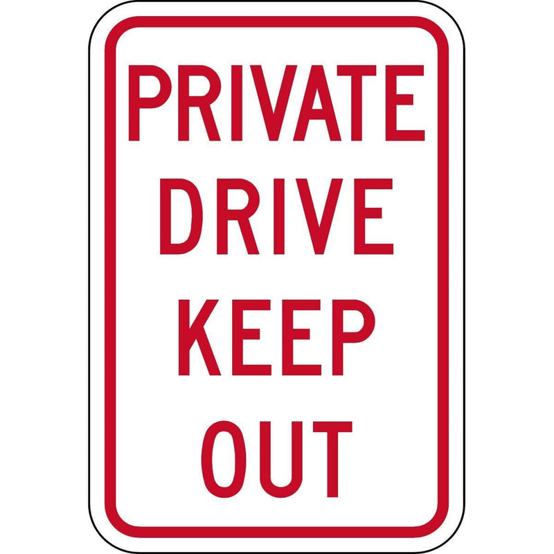 Traffic Control Sign - "Private Drive - Keep Out"