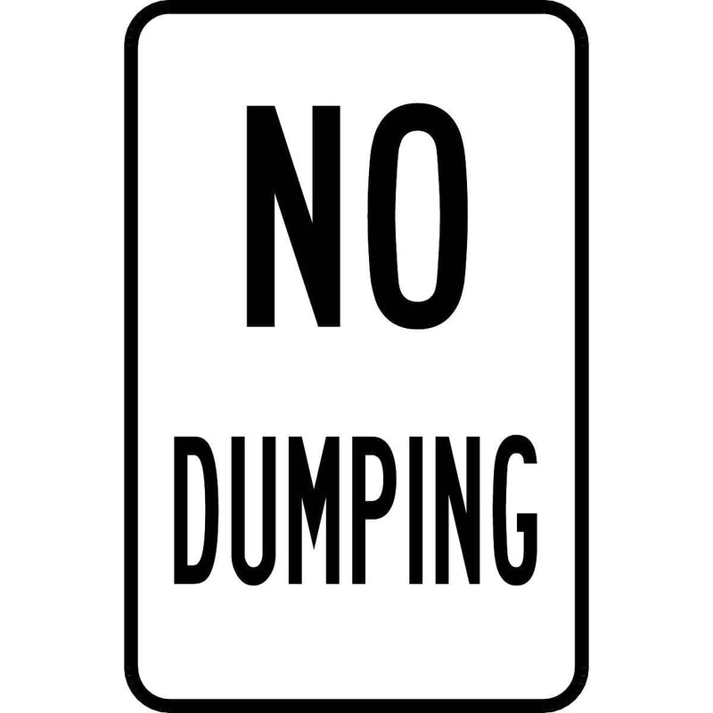 "No Dumping" Reflective Traffic Control Sign