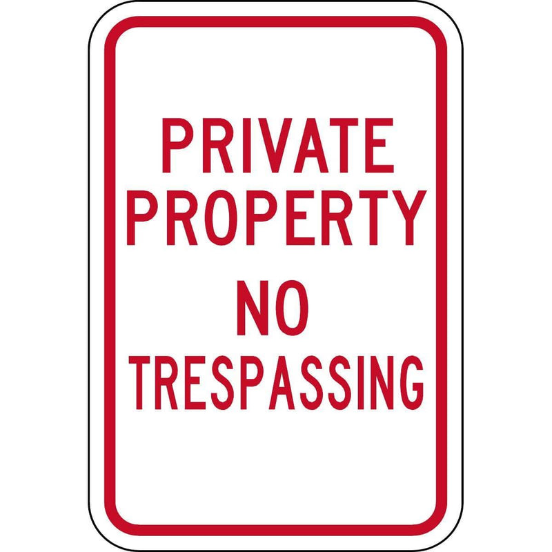 "Private Property - No Trespassing" Property Control Sign