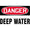 "Danger - Deep Water" Warning Sign