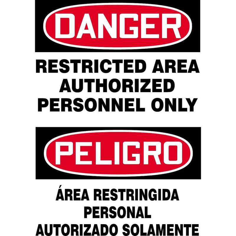 Bilingual Danger / Restricted Area Authorized Personnel Only Sign