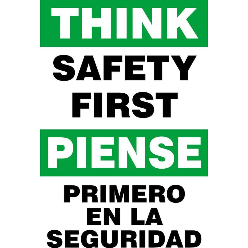 Bilingual Think Safety First Sign