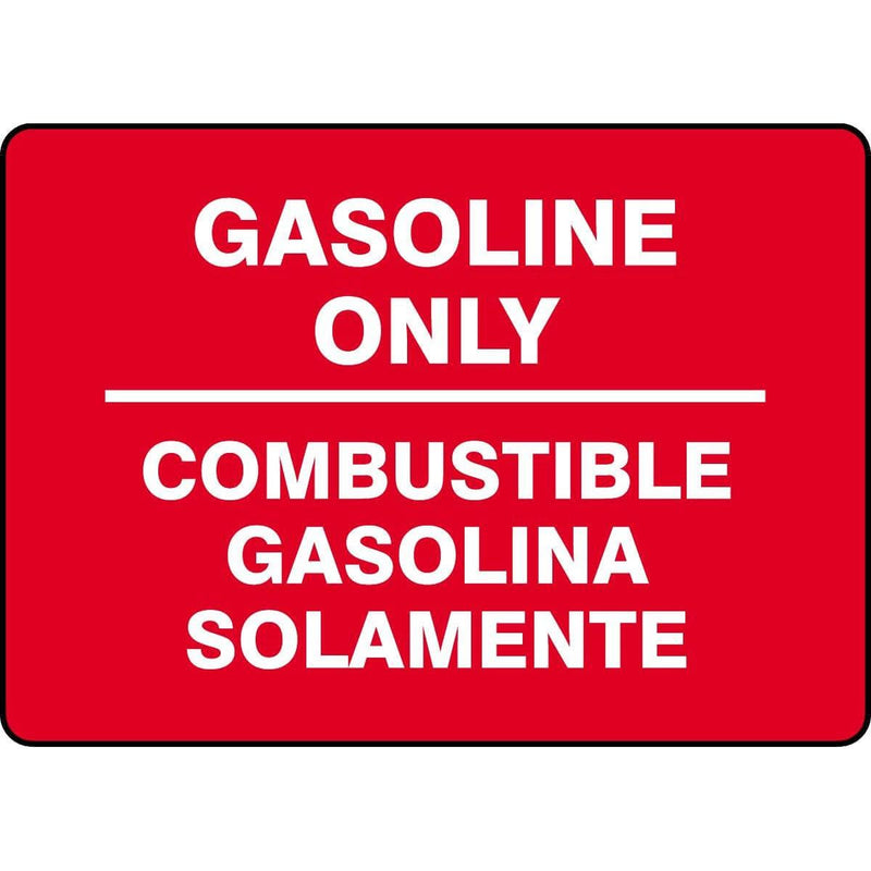 Bilingual "Gasoline Only" Sign