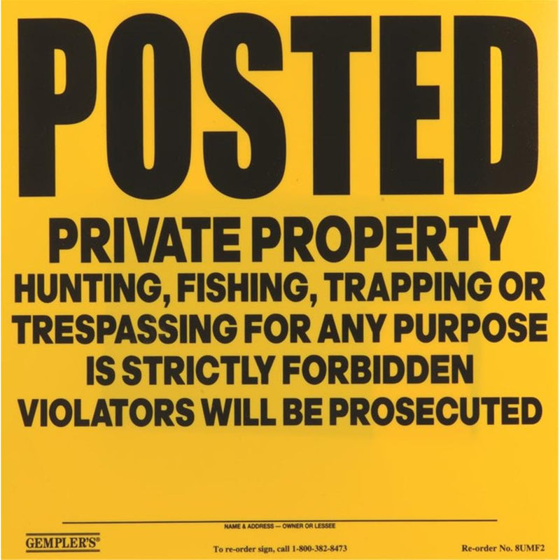 GEMPLER'S "Posted - Private Property No Hunting ... " Sign