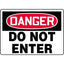 Danger / Do Not Enter Sign