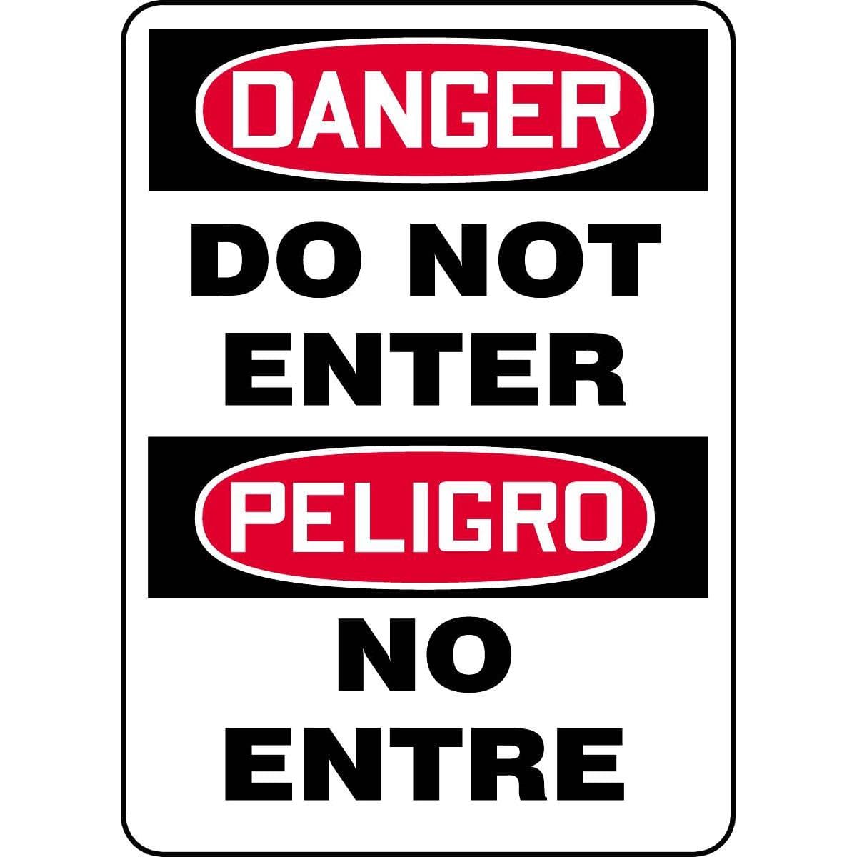 Bilingual Danger / Do Not Enter Sign