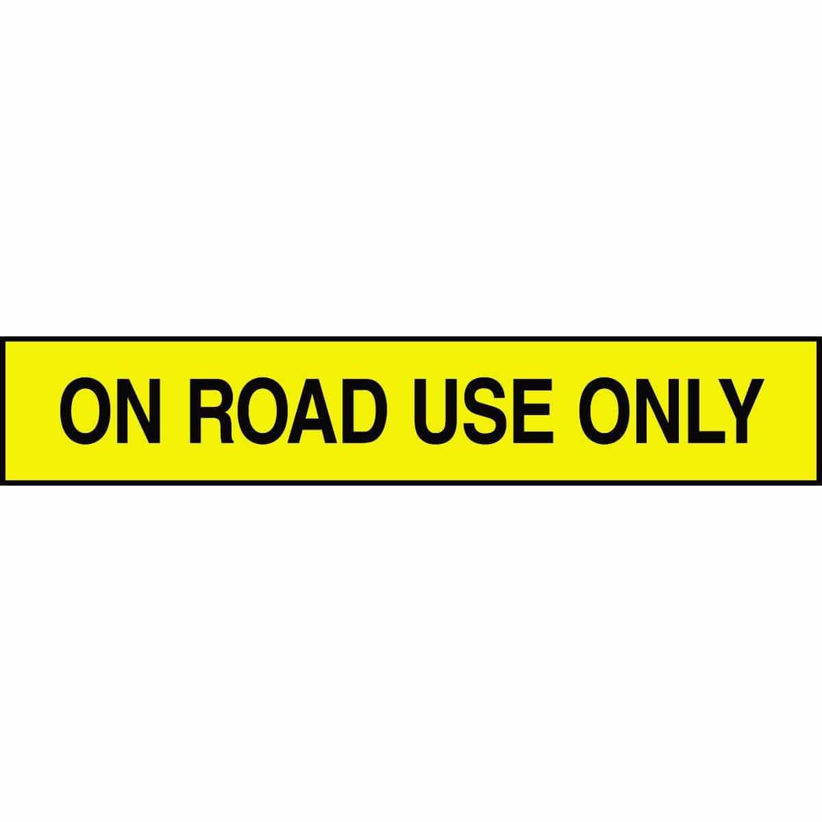 "On Road Use Only" Adhesive Tank & Pipe Label