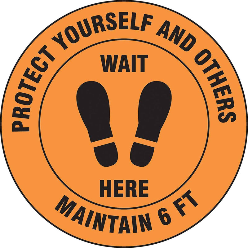 Slip-Gard™ Floor Sign: Protect Yourself And Others Wait Here Maintain 6 ft - 12"