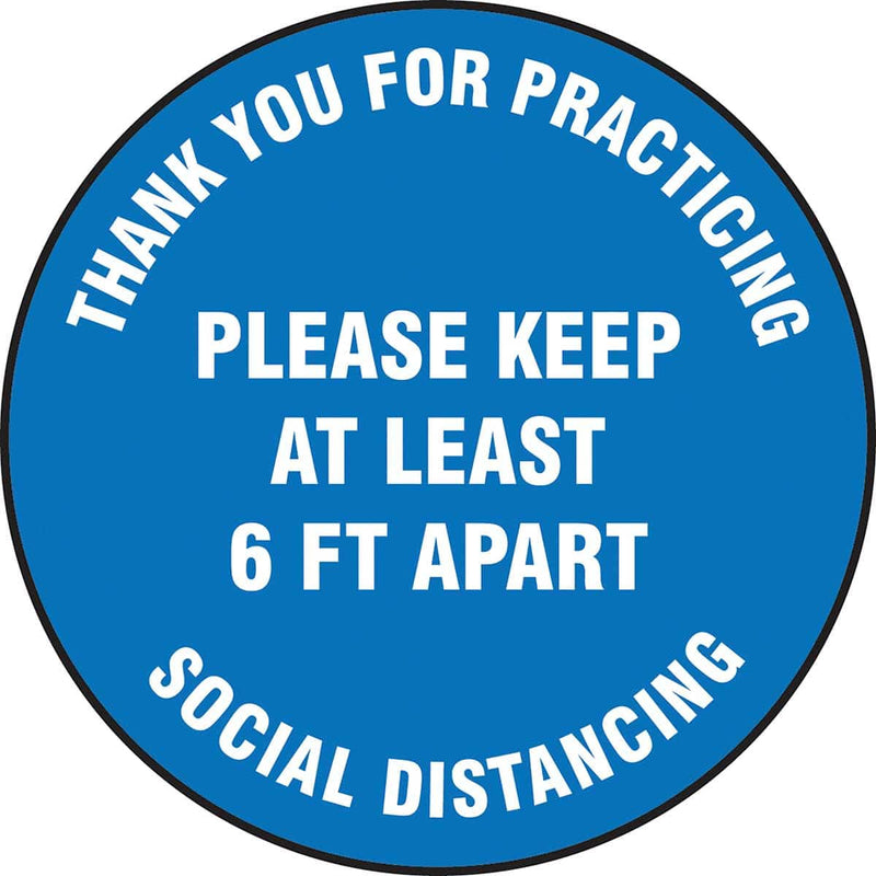Slip-Gard™ Floor Sign: Thank You For Practicing Social Distancing Please Keep At Least 6ft Apart - 12"