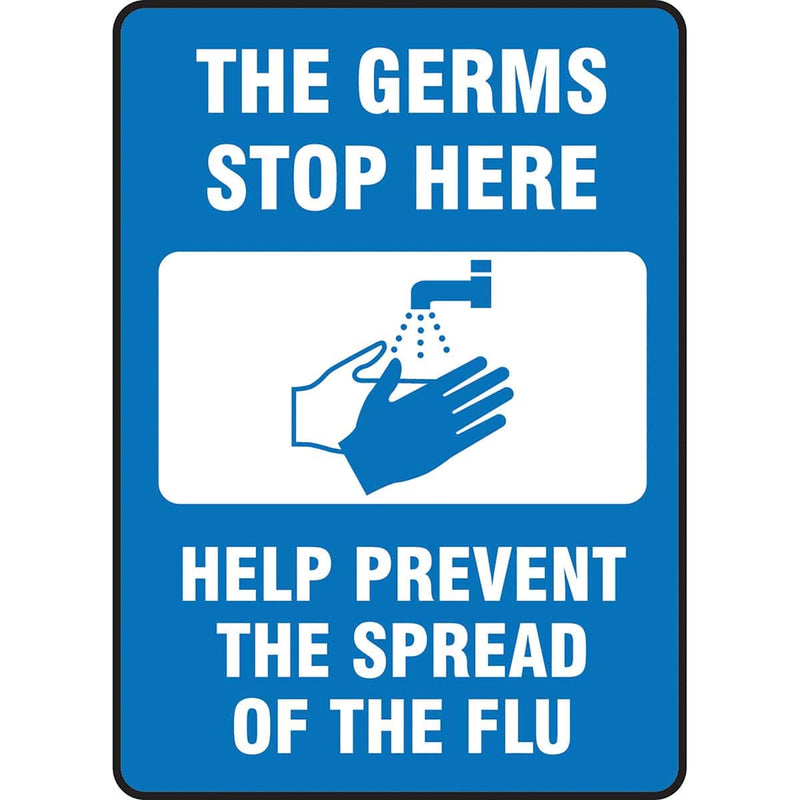 Safety Sign: The Germs Stop Here Help Prevent The Spread Of The Flu 14" x 10"