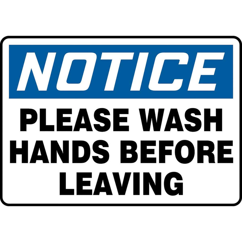 OSHA Notice Safety Sign: Please Wash Hands Before Leaving 10" x 14"
