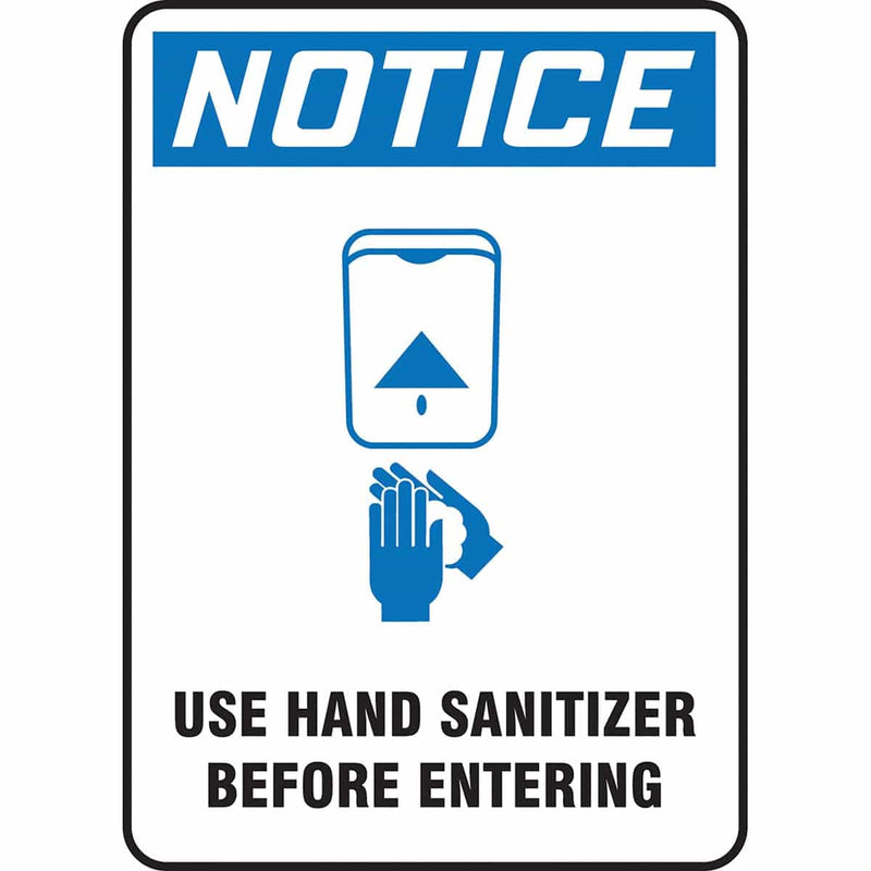 OSHA Notice Safety Sign: Use Hand Sanitizer Before Entering 14" x 10"