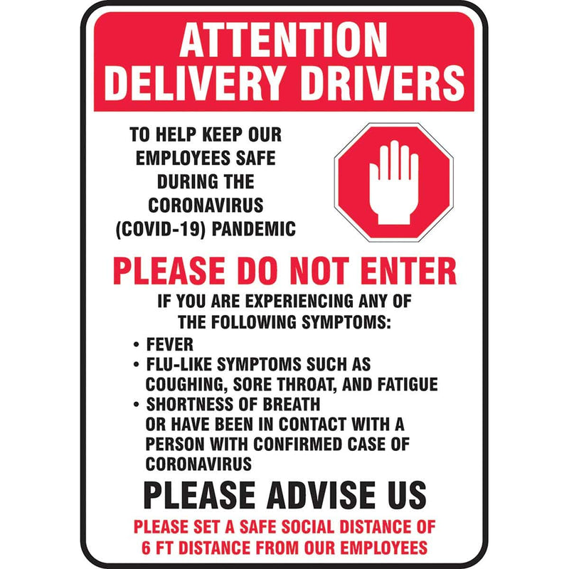Safety Sign: Attention Delivery Drivers 14" x 10"