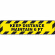 Slip-Gard™ Border Floor Sign: Keep Distance Maintain 6 ft 6