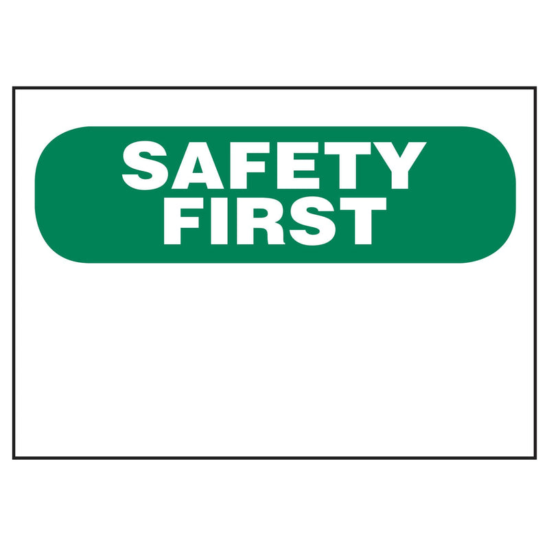 Custom Sign - Safety First
